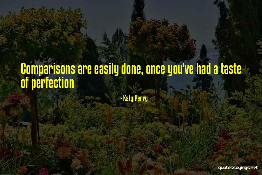 Hinman Syndrome Quotes By Katy Perry