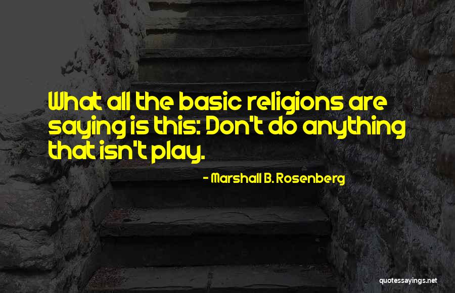 Hinnegan Quotes By Marshall B. Rosenberg Hinnegan Quotes By Marshall B. Rosenberg