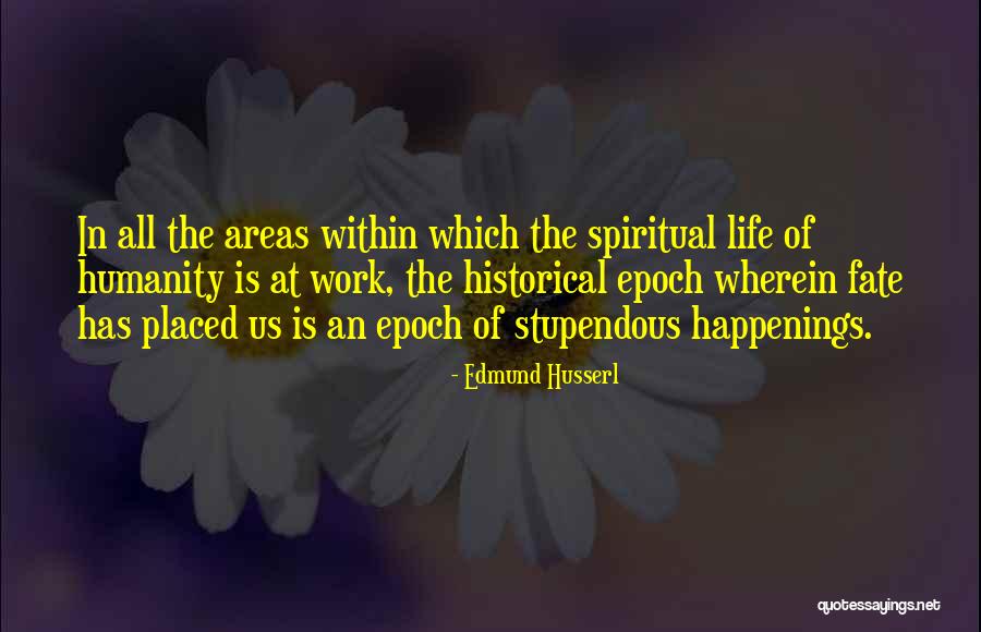 Hinnerk Scheper Quotes By Edmund Husserl Hinnerk Scheper Quotes By Edmund Husserl