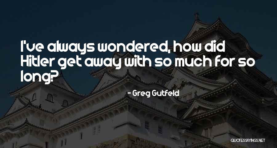 Hinojo Herb Quotes By Greg Gutfeld Hinojo Herb Quotes By Greg Gutfeld