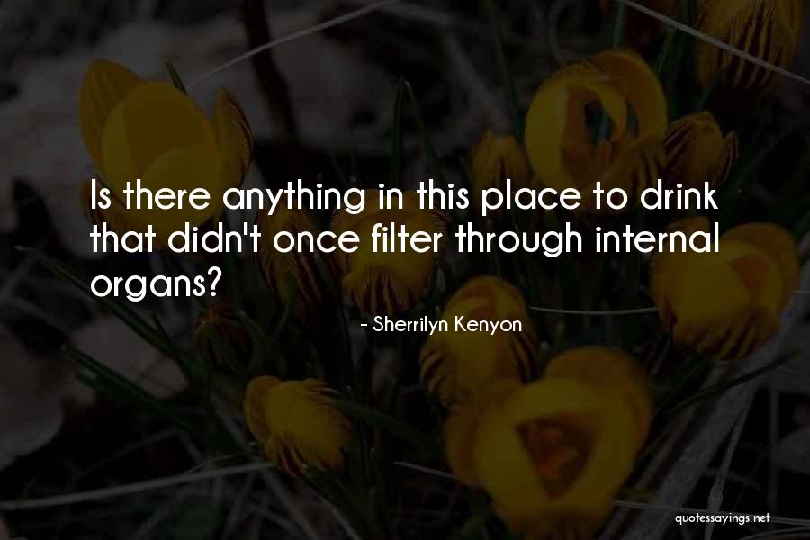 Hinojo Herb Quotes By Sherrilyn Kenyon Hinojo Herb Quotes By Sherrilyn Kenyon
