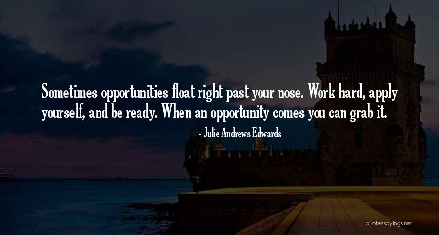 Hinojo Quotes By Julie Andrews Edwards Hinojo Quotes By Julie Andrews Edwards