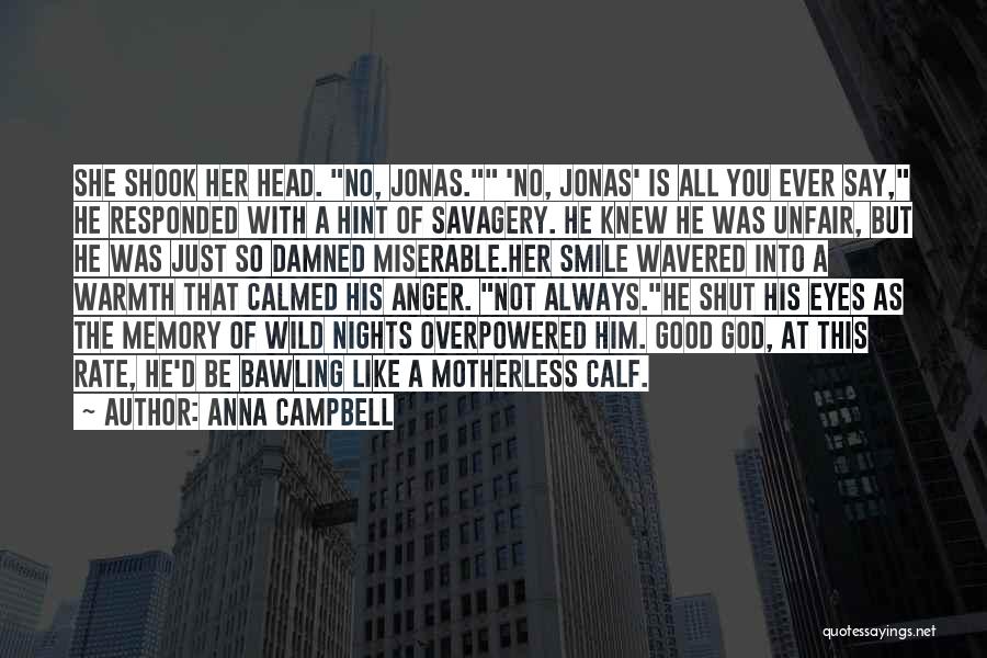 Hint That You Like Her Quotes By Anna Campbell