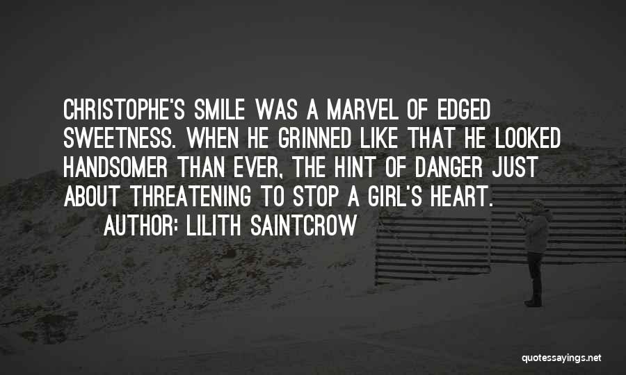 Hint That You Like Her Quotes By Lilith Saintcrow