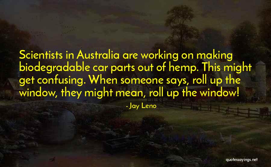 Hinteregger Wohnbau Quotes By Jay Leno Hinteregger Wohnbau Quotes By Jay Leno
