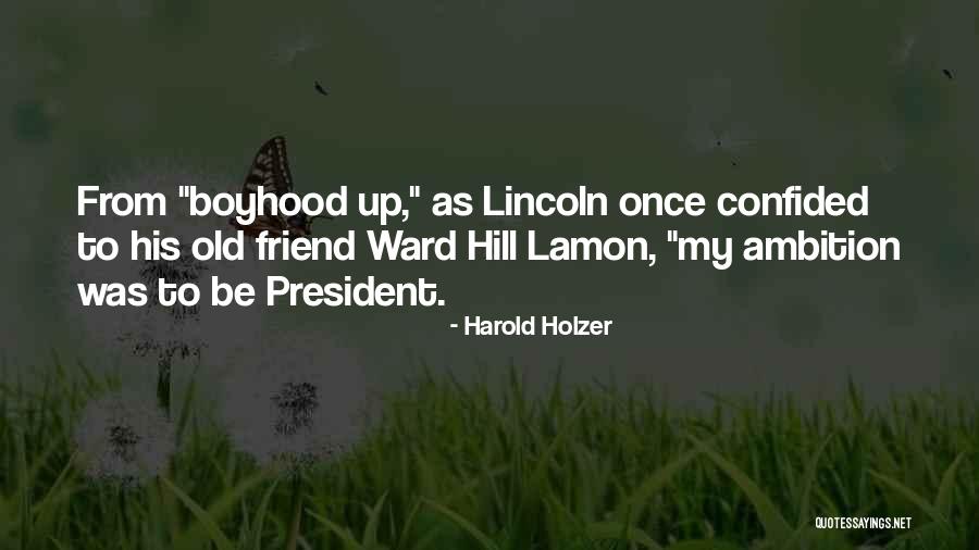 Hinterlands Quests Quotes By Harold Holzer Hinterlands Quests Quotes By Harold Holzer