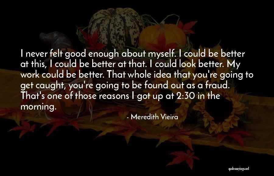 Hintjens Lier Quotes By Meredith Vieira Hintjens Lier Quotes By Meredith Vieira
