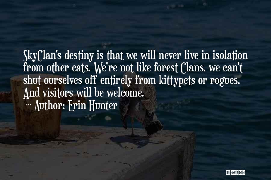 Hintt Trucking Quotes By Erin Hunter