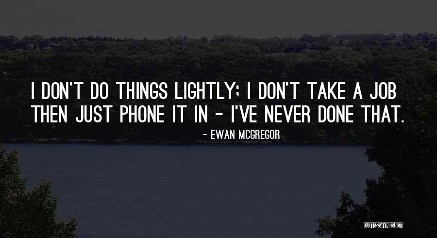 Hinweis Quotes By Ewan McGregor Hinweis Quotes By Ewan McGregor