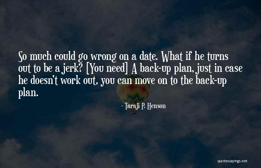 Hiott Construction Quotes By Taraji P. Henson Hiott Construction Quotes By Taraji P. Henson
