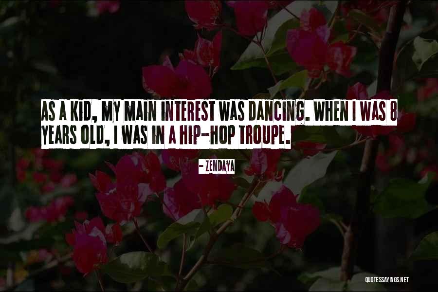 Hip Hop Dancing Quotes By Zendaya Hip Hop Dancing Quotes By Zendaya