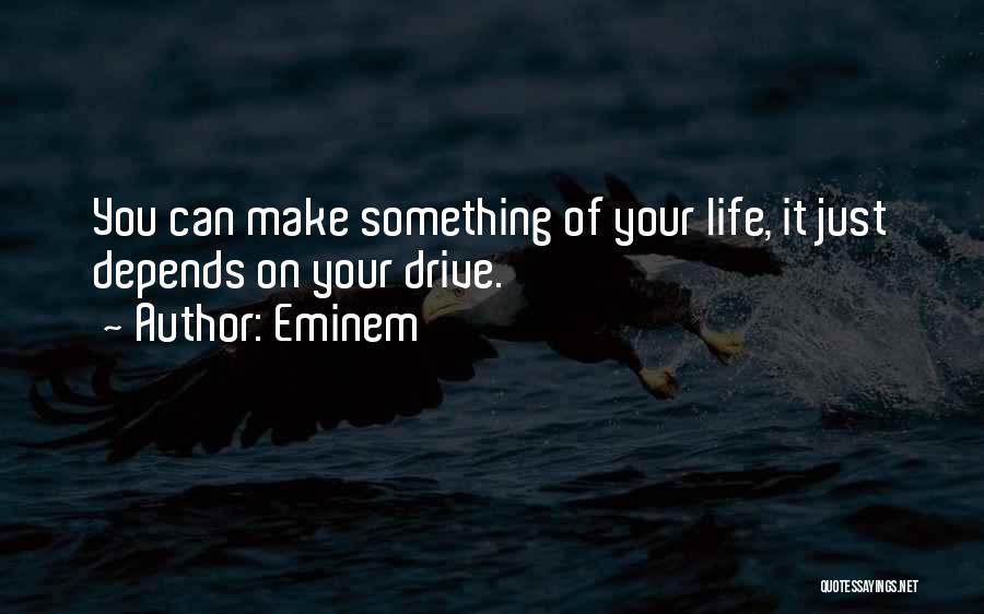Hip Hop Life Quotes By Eminem