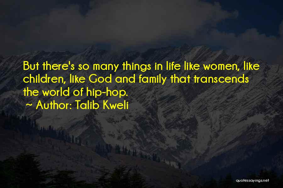 Hip Hop Life Quotes By Talib Kweli