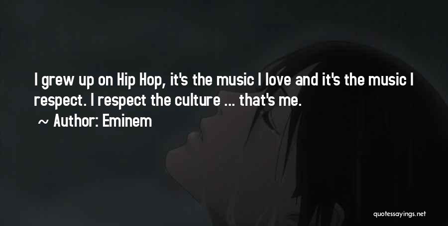 Hip Hop Love Quotes By Eminem