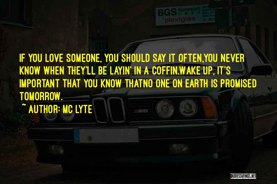 Hip Hop Love Quotes By MC Lyte