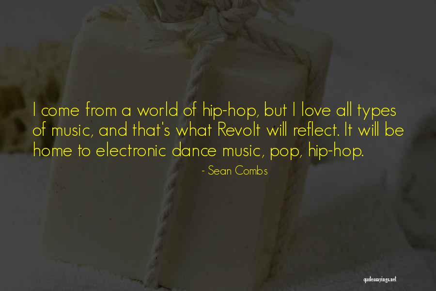 Hip Hop Love Quotes By Sean Combs