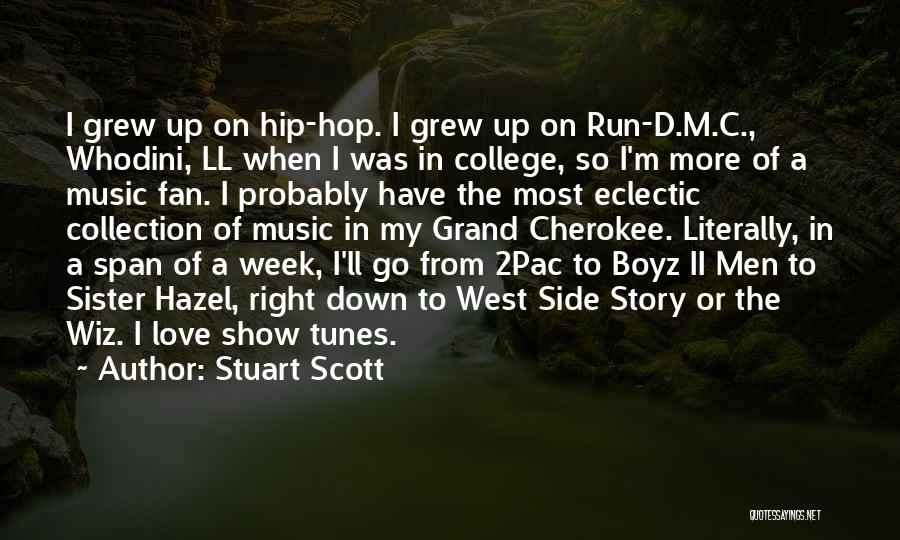 Hip Hop Love Quotes By Stuart Scott