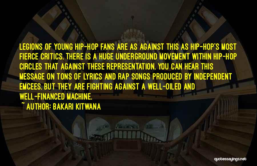 Hip Hop Lyrics Quotes By Bakari Kitwana