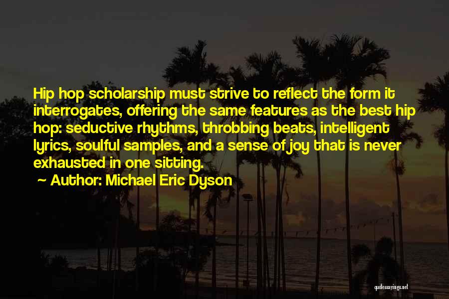 Hip Hop Lyrics Quotes By Michael Eric Dyson