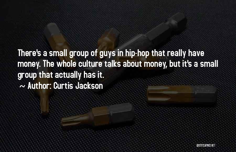 Hip Hop Quotes By Curtis Jackson