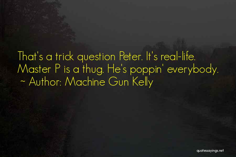 Hip Hop Quotes By Machine Gun Kelly