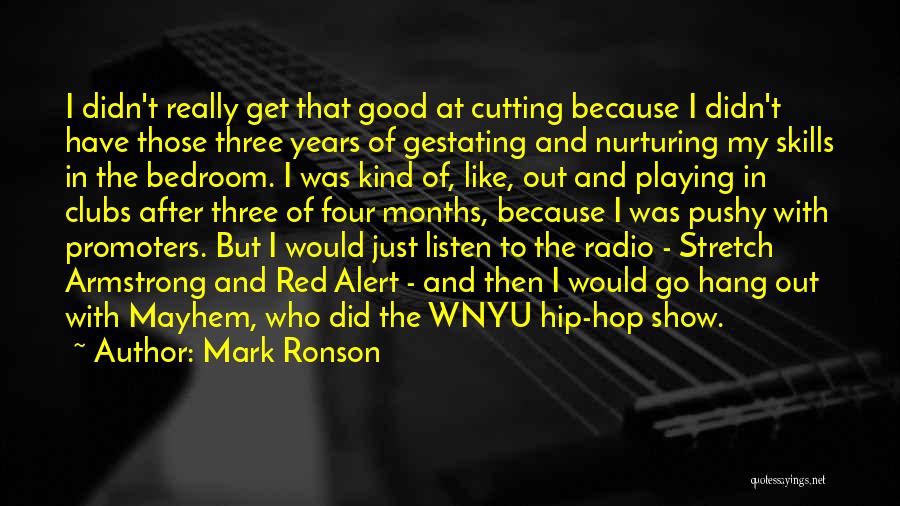 Hip Hop Quotes By Mark Ronson