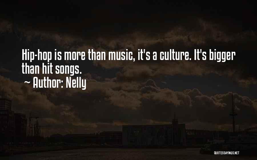 Hip Hop Quotes By Nelly