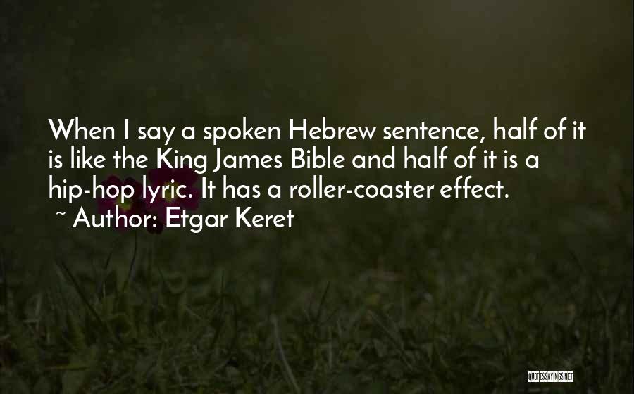 Hip Hop R&b Lyric Quotes By Etgar Keret