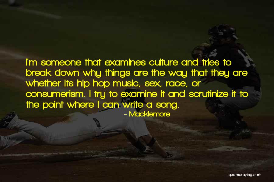 Hip Hop Song Quotes By Macklemore Hip Hop Song Quotes By Macklemore