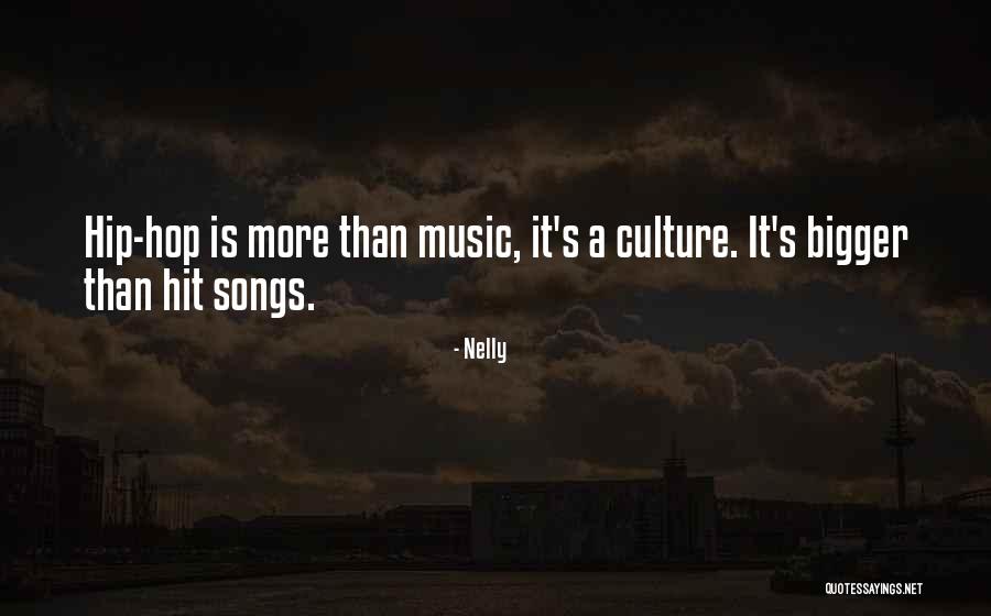 Hip Hop Song Quotes By Nelly Hip Hop Song Quotes By Nelly
