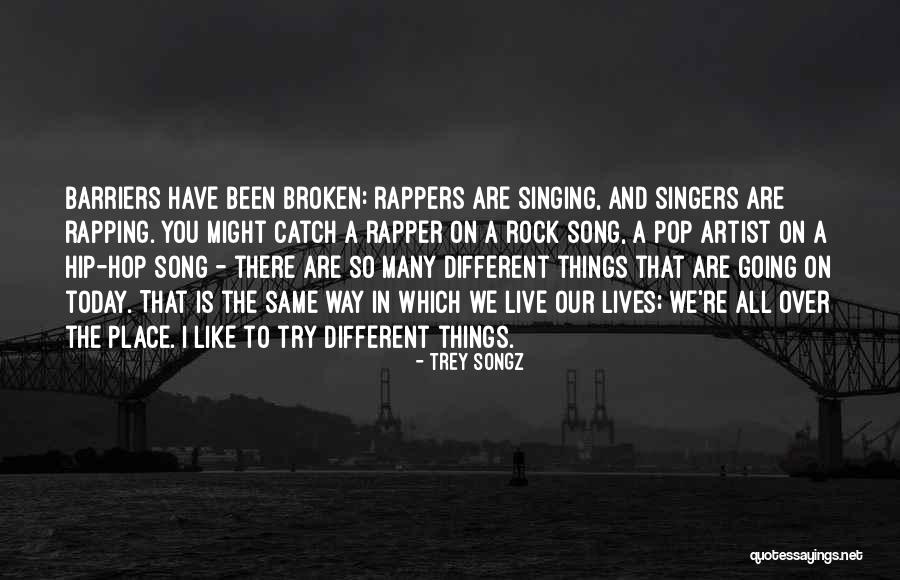 Hip Hop Song Quotes By Trey Songz Hip Hop Song Quotes By Trey Songz