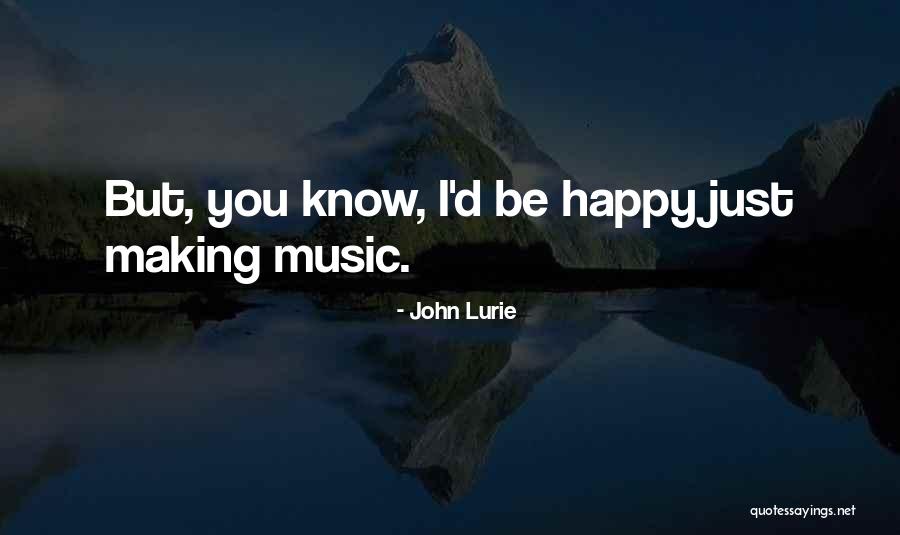 Hip Tesis Estad Stica Quotes By John Lurie