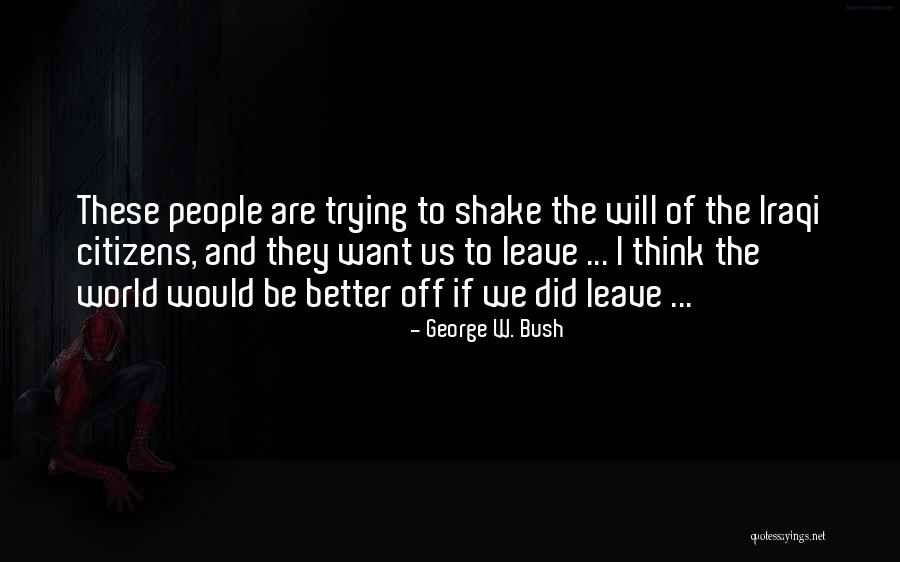 Hipersensible A Picadas Quotes By George W. Bush Hipersensible A Picadas Quotes By George W. Bush