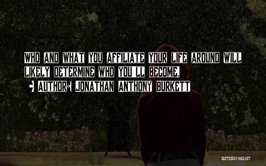 Hiphop Quote Quotes By Jonathan Anthony Burkett