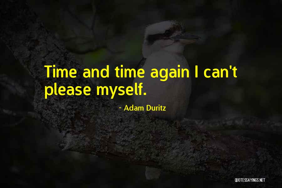 Hipismo Quotes By Adam Duritz Hipismo Quotes By Adam Duritz