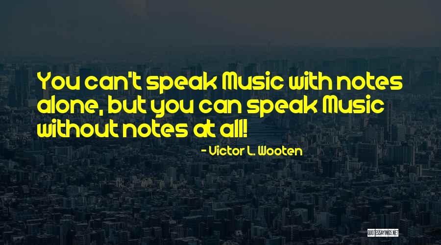 Hipocondriaco Espanol Quotes By Victor L. Wooten Hipocondriaco Espanol Quotes By Victor L. Wooten