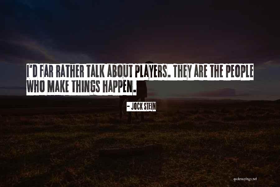 Hipocrisia Portugues Quotes By Jock Stein