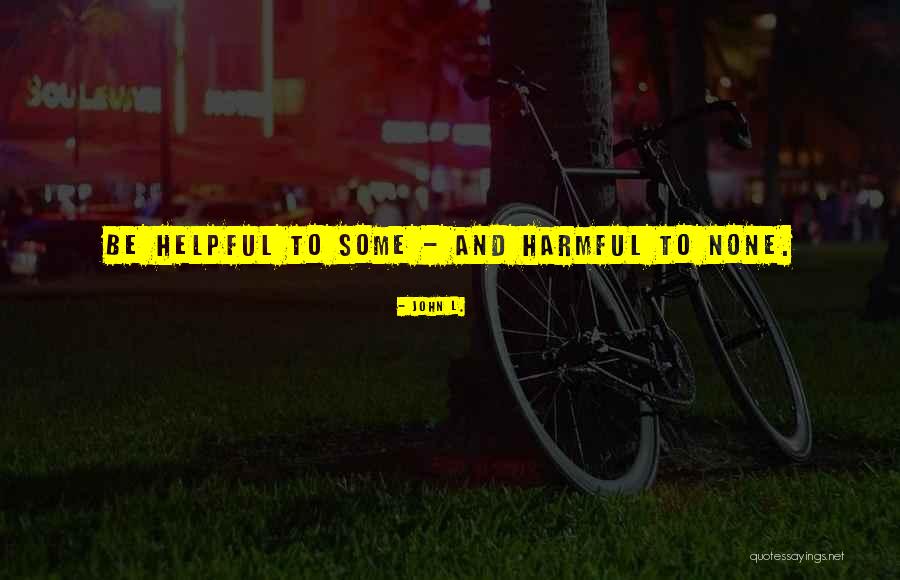 Hipocrisia Portugues Quotes By John L.