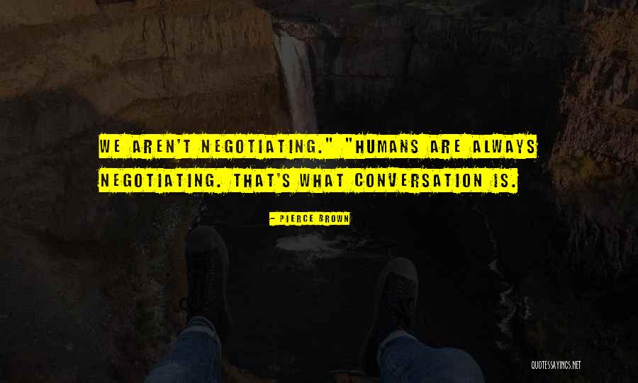 Hippeau Ventures Quotes By Pierce Brown Hippeau Ventures Quotes By Pierce Brown