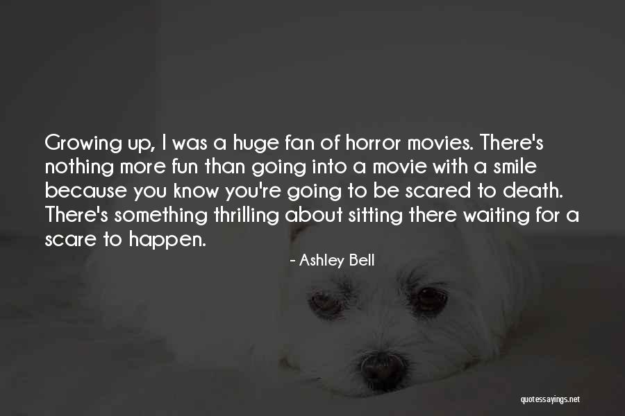 Hippest Quotes By Ashley Bell Hippest Quotes By Ashley Bell