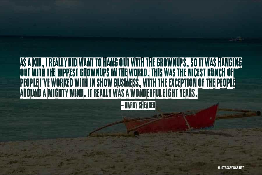 Hippest Quotes By Harry Shearer Hippest Quotes By Harry Shearer