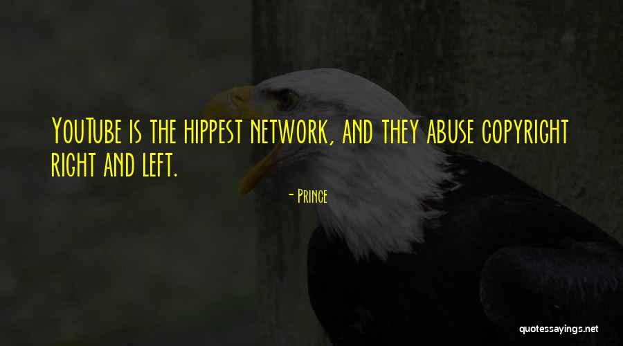 Hippest Quotes By Prince Hippest Quotes By Prince