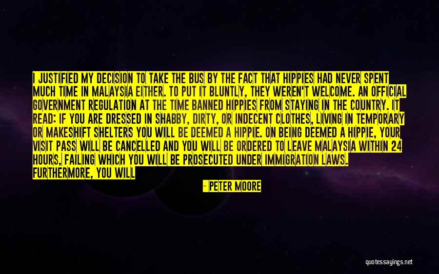 Hippie Clothes Quotes By Peter Moore Hippie Clothes Quotes By Peter Moore
