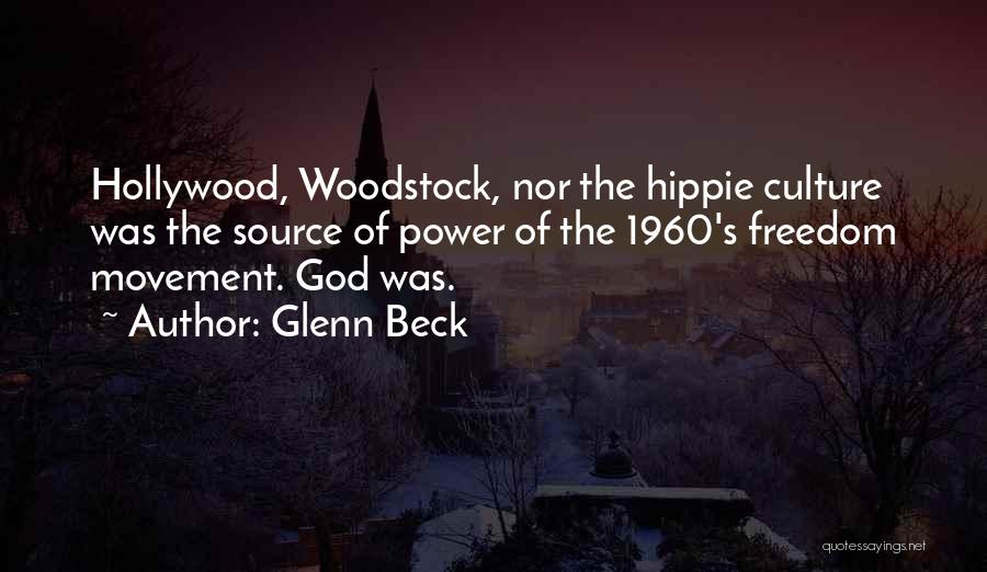 Hippie Movement Quotes By Glenn Beck
