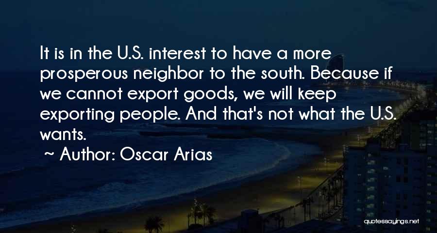 Hippie Peace Freaks Quotes By Oscar Arias