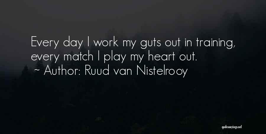 Hippie Pothead Quotes By Ruud Van Nistelrooy