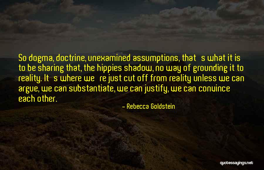 Hippie Quotes By Rebecca Goldstein Hippie Quotes By Rebecca Goldstein