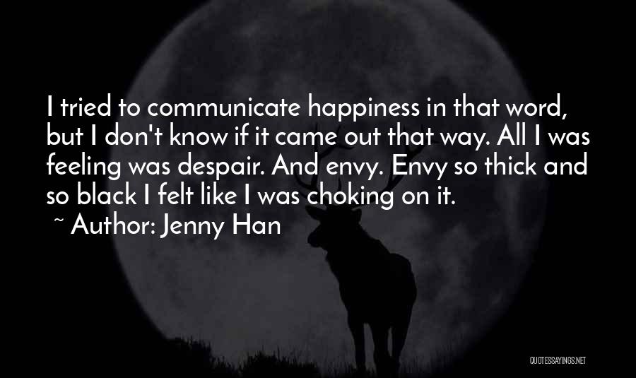 Hippied Quotes By Jenny Han