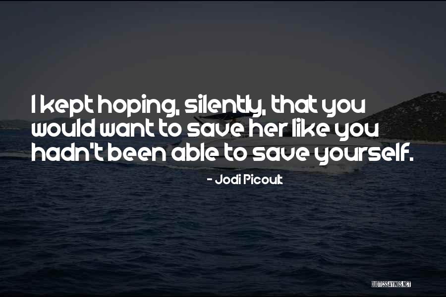 Hippler And Hippler Quotes By Jodi Picoult Hippler And Hippler Quotes By Jodi Picoult