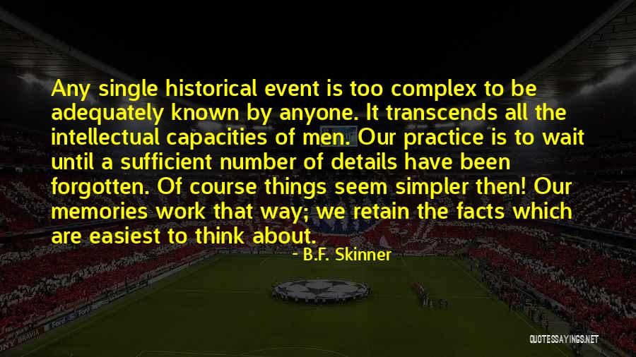 Hippo Compare Quotes By B.F. Skinner Hippo Compare Quotes By B.F. Skinner